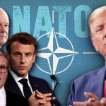 ट्रंप से नाराज़ यूरोप! ब्रिटेन-फ्रांस मिलकर बना रहे ‘यूरोपीय नाटो’